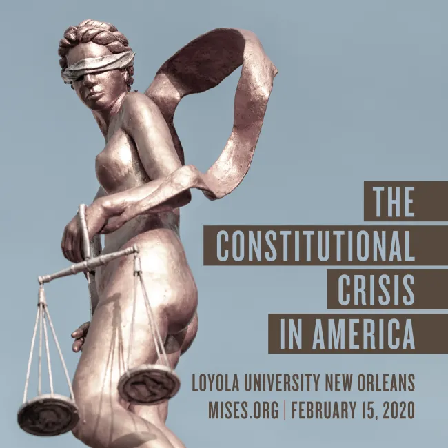 Mises Institute in New Orleans 2020